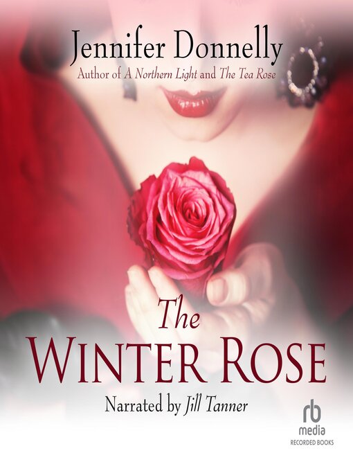 Title details for The Winter Rose by Jennifer Donnelly - Available